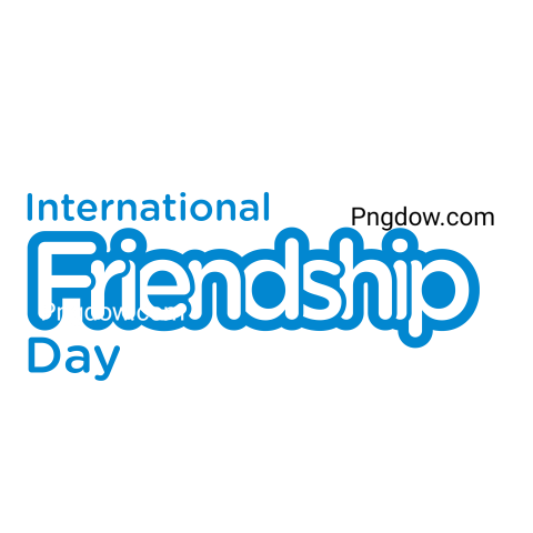Celebrate International Friendship Day, with a Free Transparent Background Image Text, (5)