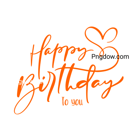 Happy birthday text Png | Happy Birthday, (18)