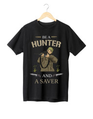 Be a Hunter and a Saver t Shirt Design